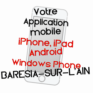 application mobile à BARéSIA-SUR-L'AIN / JURA