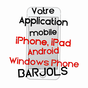 application mobile à BARJOLS / VAR