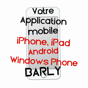 application mobile à BARLY / SOMME