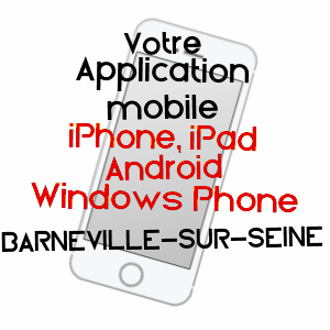 application mobile à BARNEVILLE-SUR-SEINE / EURE