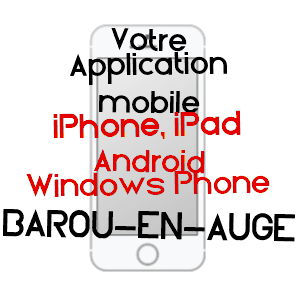 application mobile à BAROU-EN-AUGE / CALVADOS