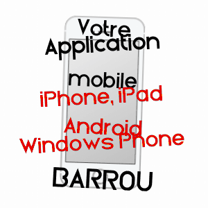 application mobile à BARROU / INDRE-ET-LOIRE