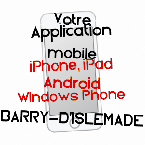 application mobile à BARRY-D'ISLEMADE / TARN-ET-GARONNE