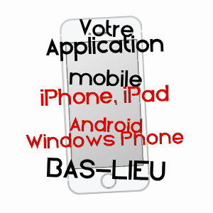 application mobile à BAS-LIEU / NORD