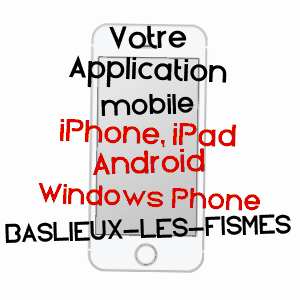 application mobile à BASLIEUX-LèS-FISMES / MARNE