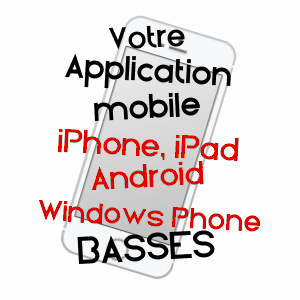 application mobile à BASSES / VIENNE