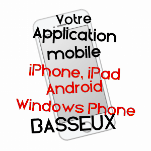 application mobile à BASSEUX / PAS-DE-CALAIS