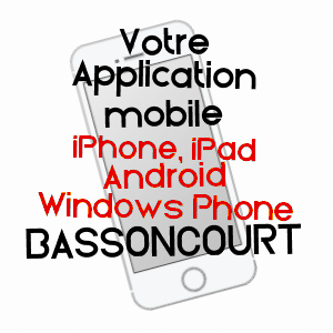 application mobile à BASSONCOURT / HAUTE-MARNE