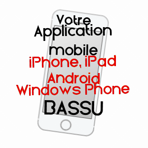 application mobile à BASSU / MARNE