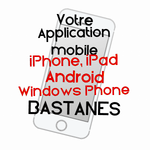 application mobile à BASTANèS / PYRéNéES-ATLANTIQUES