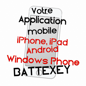application mobile à BATTEXEY / VOSGES