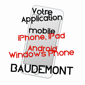 application mobile à BAUDEMONT / SAôNE-ET-LOIRE