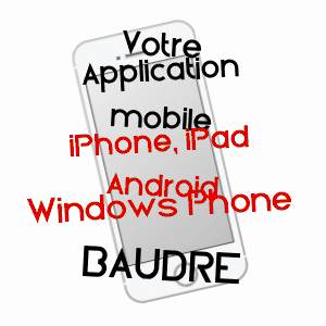 application mobile à BAUDRE / MANCHE