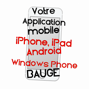application mobile à BAUGé / MAINE-ET-LOIRE