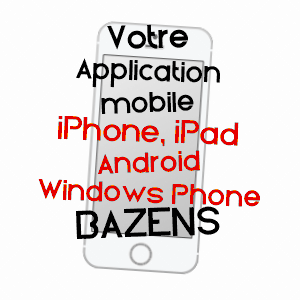 application mobile à BAZENS / LOT-ET-GARONNE