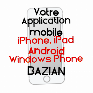 application mobile à BAZIAN / GERS