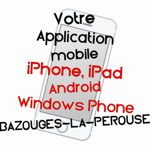 application mobile à BAZOUGES-LA-PéROUSE / ILLE-ET-VILAINE
