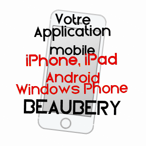 application mobile à BEAUBERY / SAôNE-ET-LOIRE