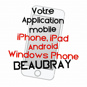 application mobile à BEAUBRAY / EURE