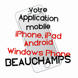 application mobile à BEAUCHAMPS / SOMME