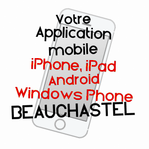 application mobile à BEAUCHASTEL / ARDèCHE