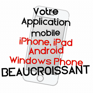 application mobile à BEAUCROISSANT / ISèRE