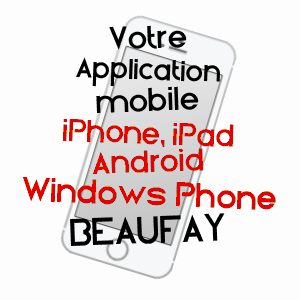 application mobile à BEAUFAY / SARTHE