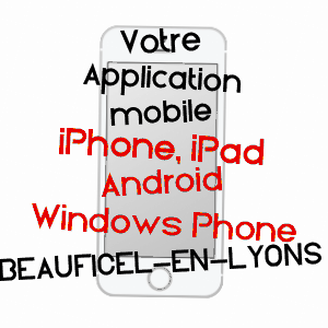 application mobile à BEAUFICEL-EN-LYONS / EURE