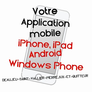 application mobile à BEAUJEU-SAINT-VALLIER-PIERREJUX-ET-QUITTEUR / HAUTE-SAôNE