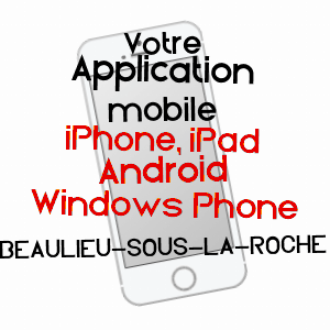 application mobile à BEAULIEU-SOUS-LA-ROCHE / VENDéE