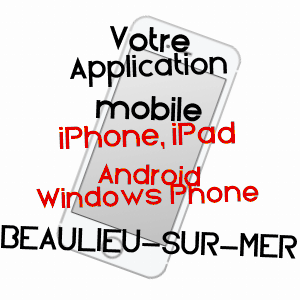 application mobile à BEAULIEU-SUR-MER / ALPES-MARITIMES