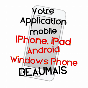 application mobile à BEAUMAIS / CALVADOS