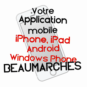 application mobile à BEAUMARCHéS / GERS