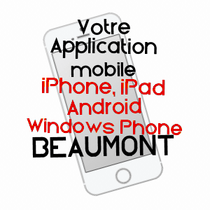 application mobile à BEAUMONT / YONNE