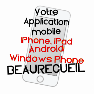 application mobile à BEAURECUEIL / BOUCHES-DU-RHôNE