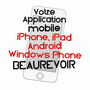 application mobile à BEAUREVOIR / AISNE