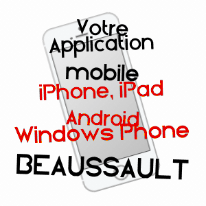 application mobile à BEAUSSAULT / SEINE-MARITIME