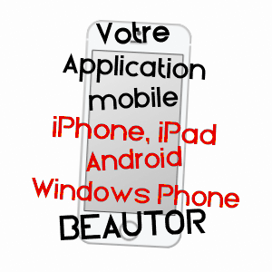 application mobile à BEAUTOR / AISNE