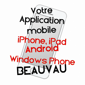 application mobile à BEAUVAU / MAINE-ET-LOIRE