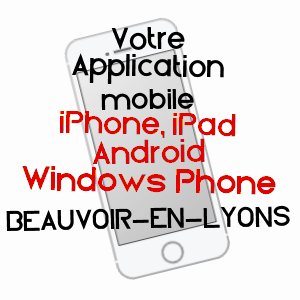 application mobile à BEAUVOIR-EN-LYONS / SEINE-MARITIME