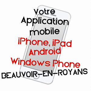 application mobile à BEAUVOIR-EN-ROYANS / ISèRE