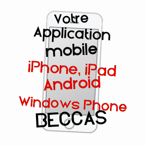 application mobile à BECCAS / GERS