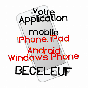 application mobile à BéCELEUF / DEUX-SèVRES