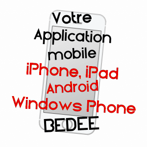 application mobile à BéDéE / ILLE-ET-VILAINE