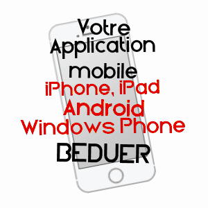 application mobile à BéDUER / LOT