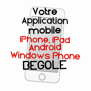 application mobile à BéGOLE / HAUTES-PYRéNéES