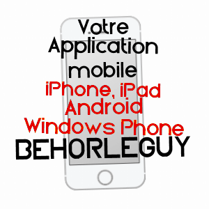 application mobile à BéHORLéGUY / PYRéNéES-ATLANTIQUES