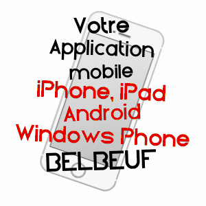 application mobile à BELBEUF / SEINE-MARITIME