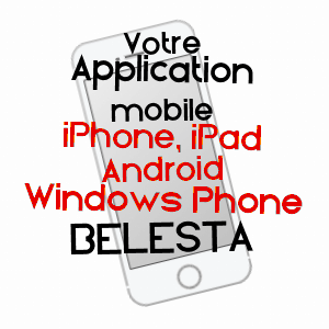 application mobile à BéLESTA / PYRéNéES-ORIENTALES
