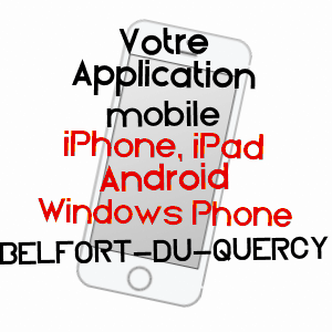 application mobile à BELFORT-DU-QUERCY / LOT